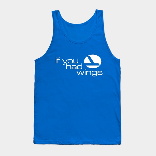 If You Had Wings Tank Top by WDWFieldGuide